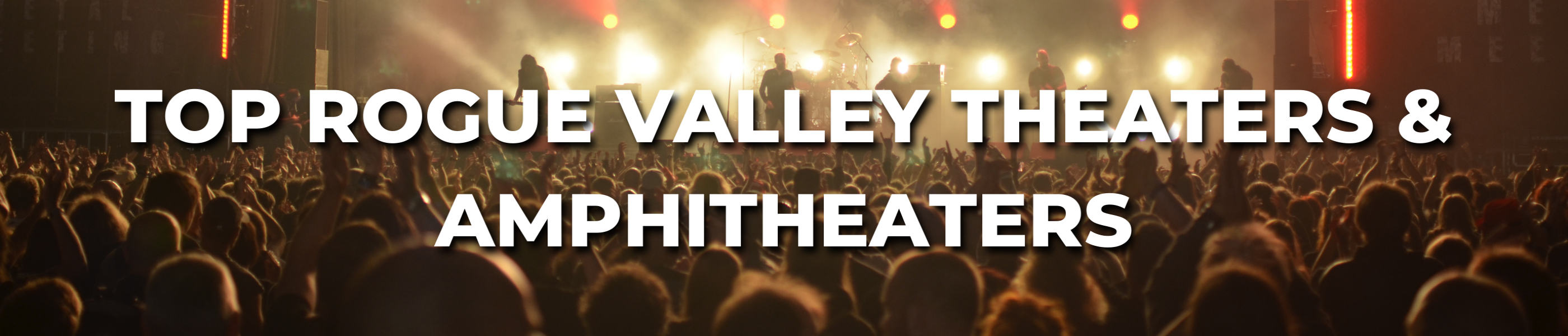 blog header, top rogue valley theaters and amphitheaters