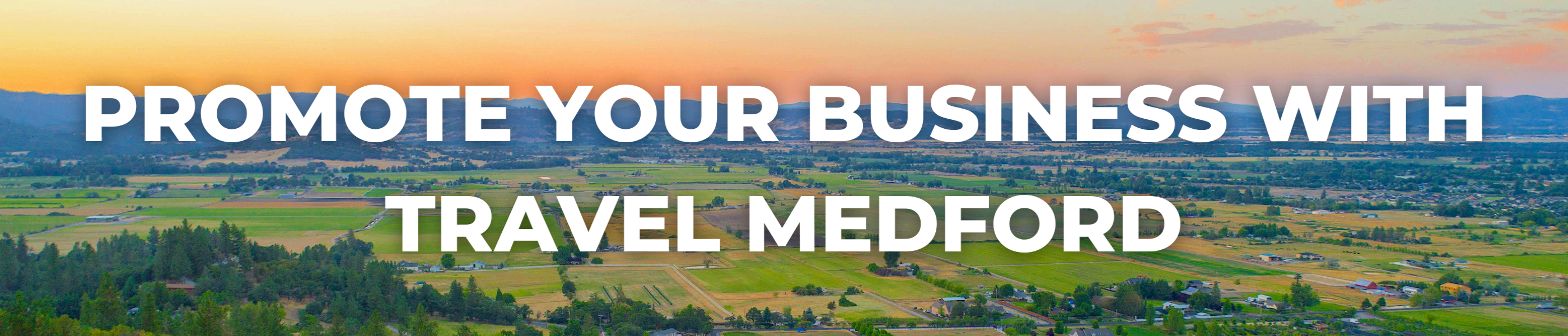 Promote Your Business with Travel Medford