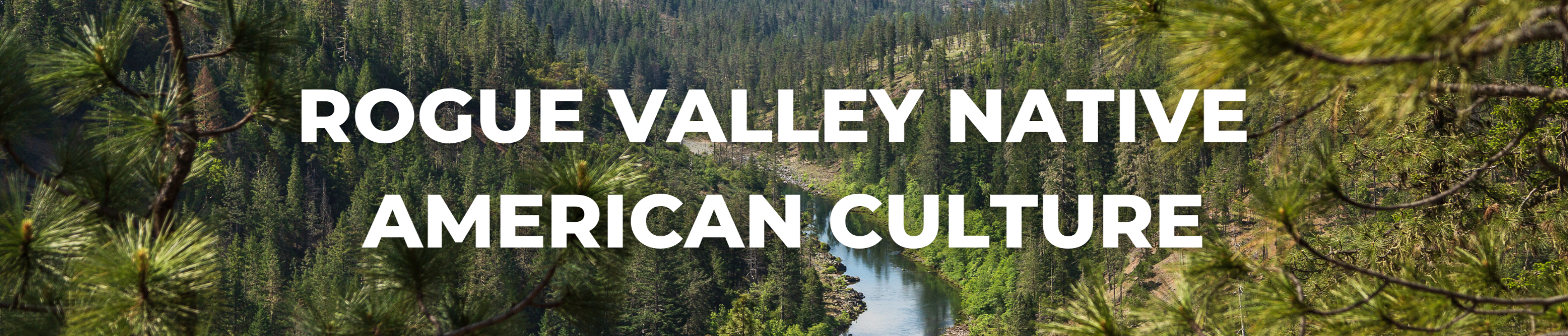 Rogue Valley Native American Culture
